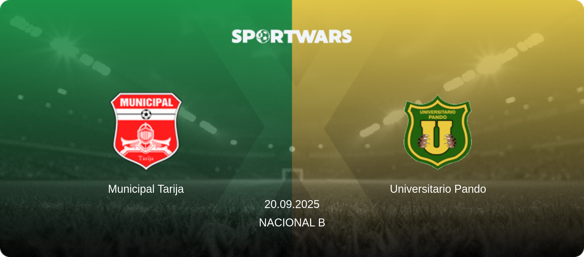 Municipal Tarija — Universitario Pando, 20.09.2025 — Nacional B (match preview)