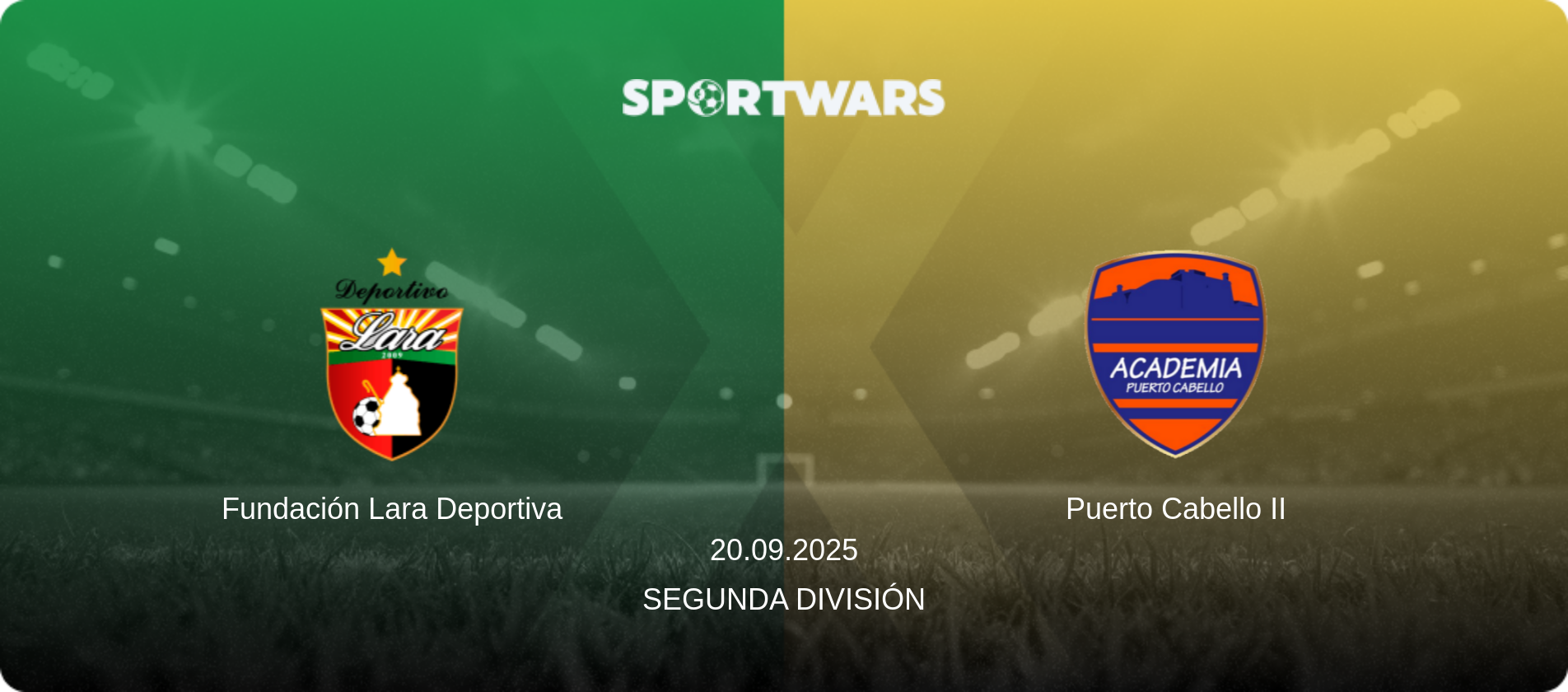 Fundación Lara Deportiva — Puerto Cabello II, 20.09.2025 — Segunda División (match preview)