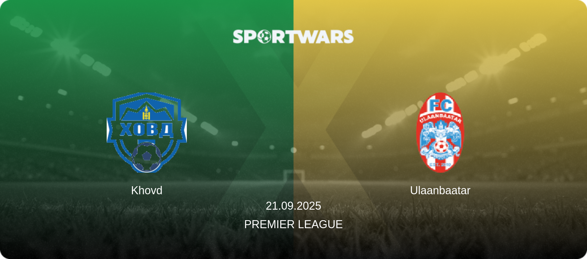 Khovd — Ulaanbaatar, 21.09.2025 — Premier League (match preview)