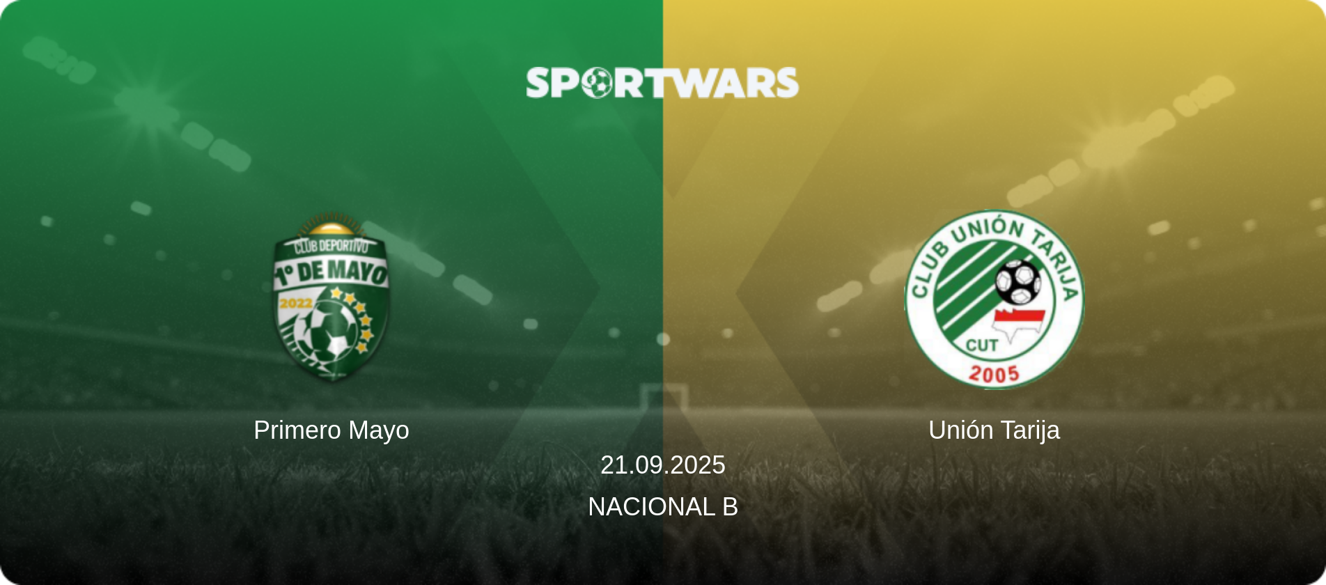Primero Mayo — Unión Tarija, 21.09.2025 — Nacional B (match preview)