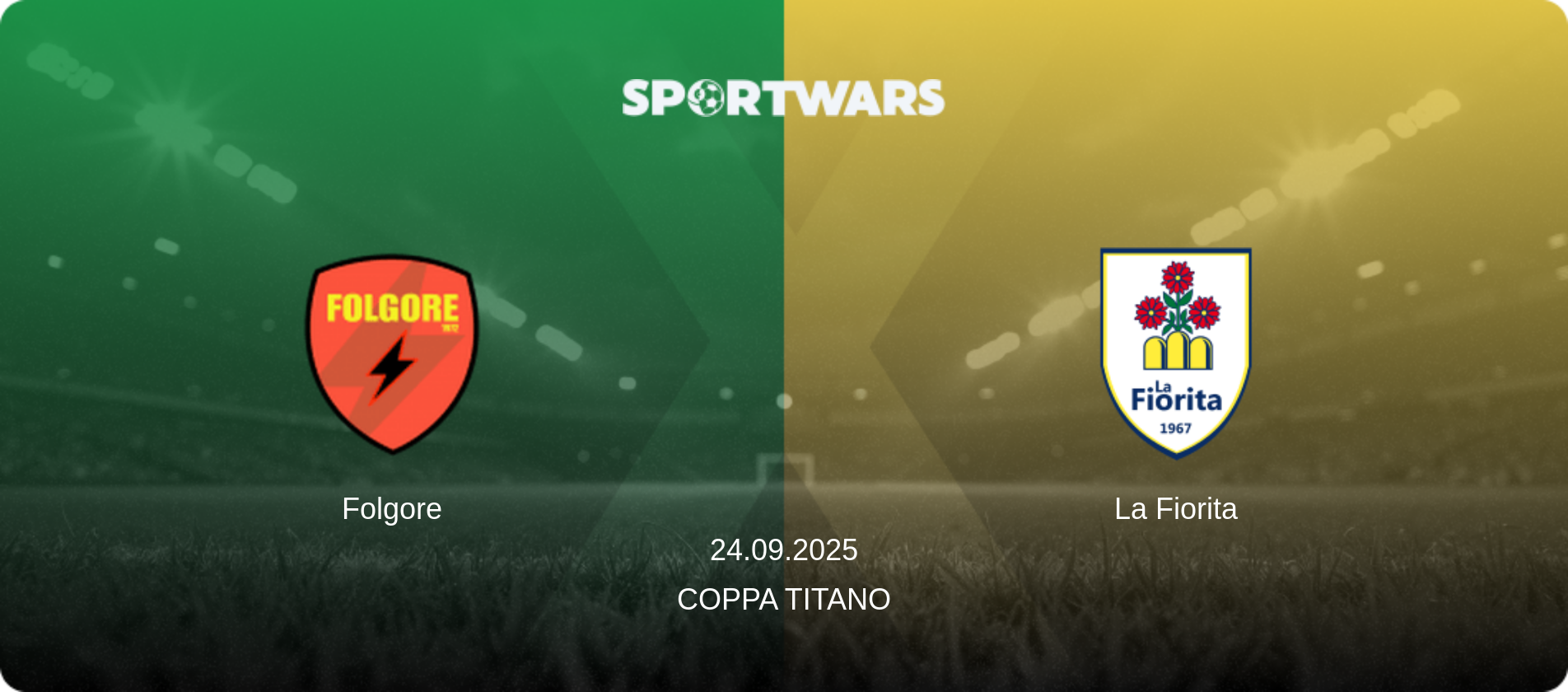 Folgore — La Fiorita, 24.09.2025 — Coppa Titano (match preview)