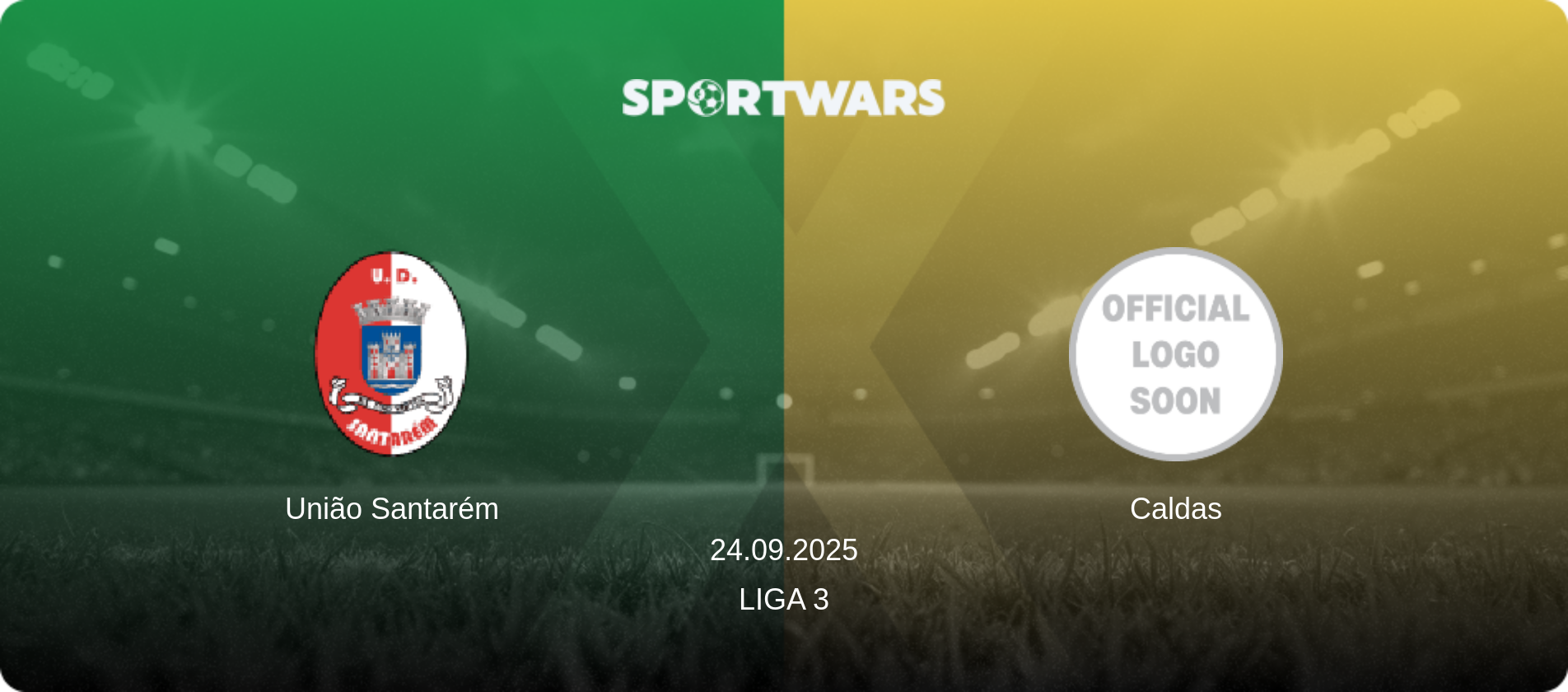 União Santarém — Caldas, 24.09.2025 — Liga 3 (match preview)