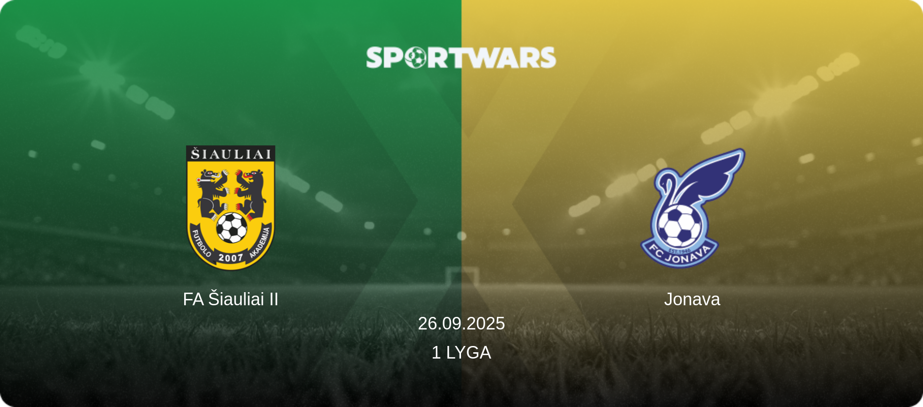 FA Šiauliai II — Jonava, 26.09.2025 — 1 Lyga (match preview)
