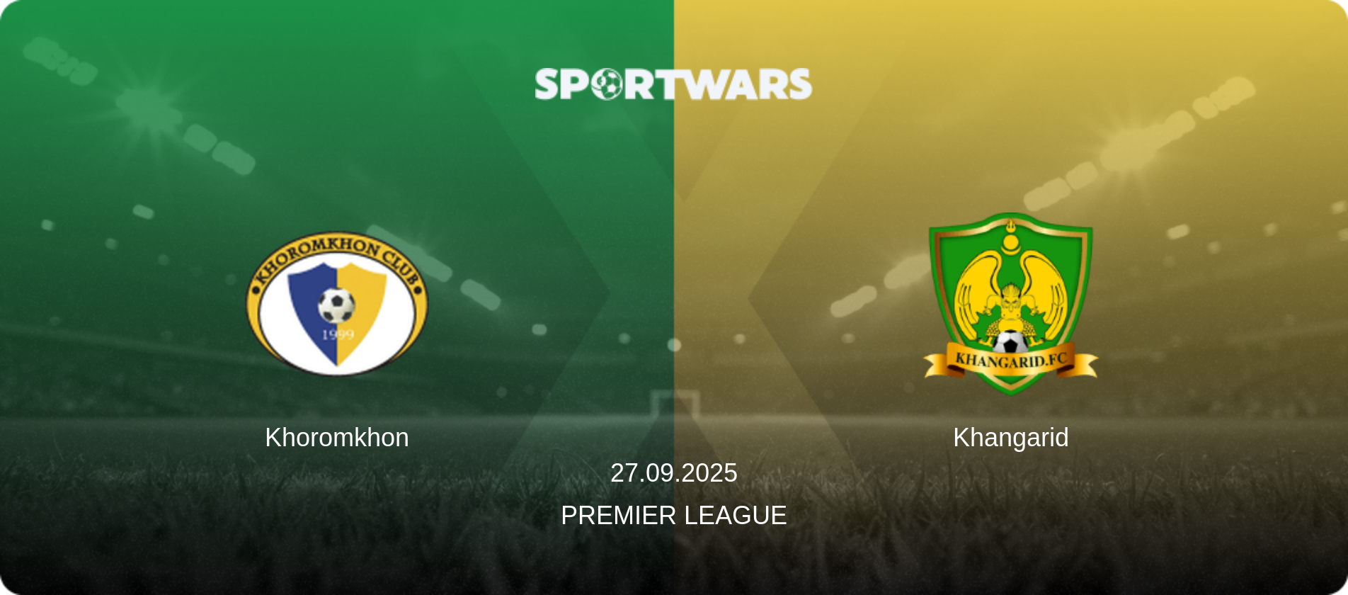 Khoromkhon — Khangarid, 27.09.2025 — Premier League (match preview)