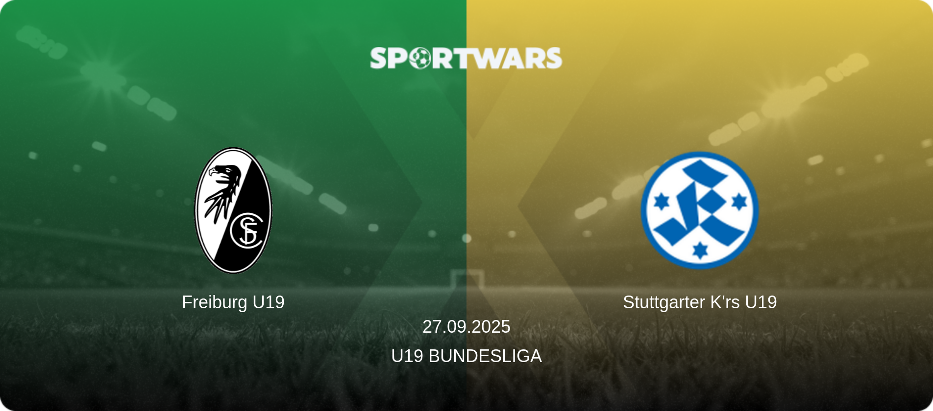 Freiburg U19 — Stuttgarter K'rs U19, 27.09.2025 — U19 Bundesliga (match preview)