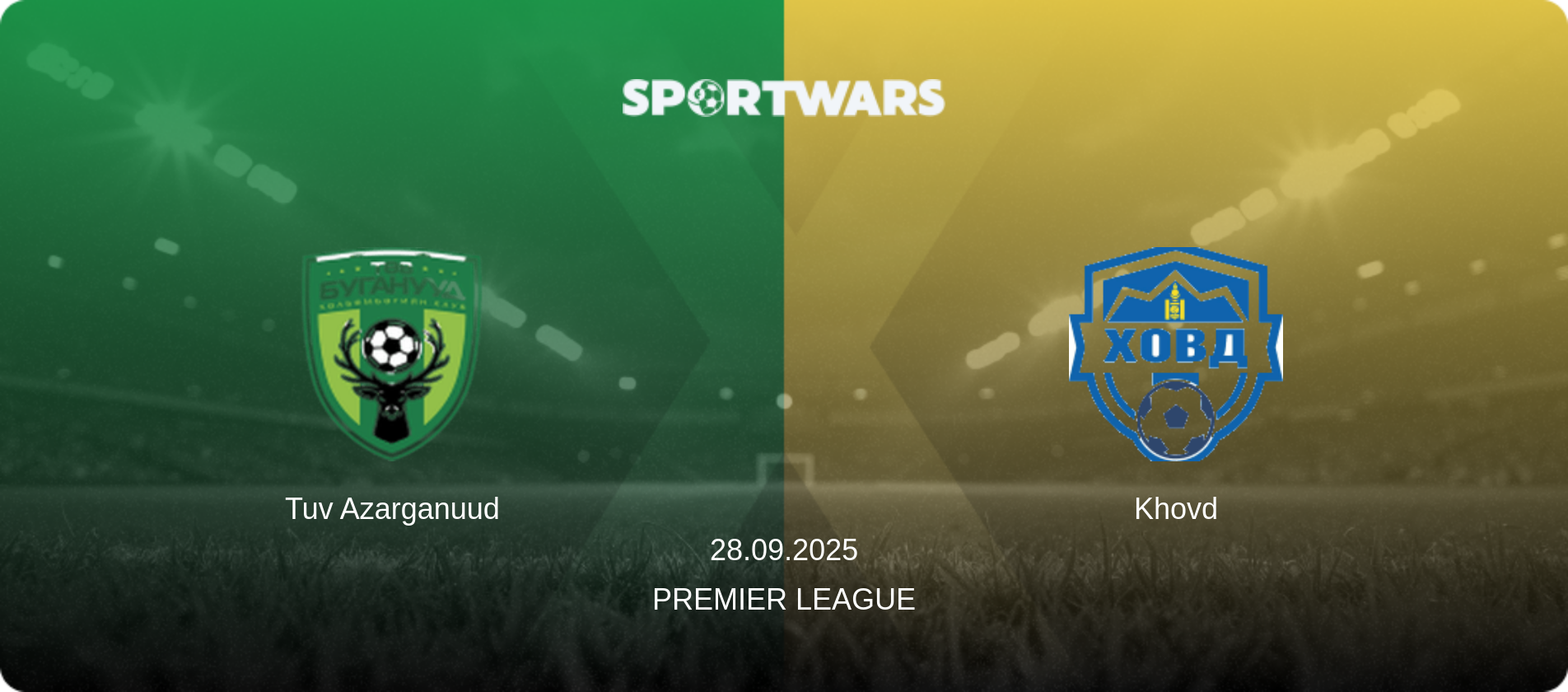 Tuv Azarganuud — Khovd, 28.09.2025 — Premier League (match preview)