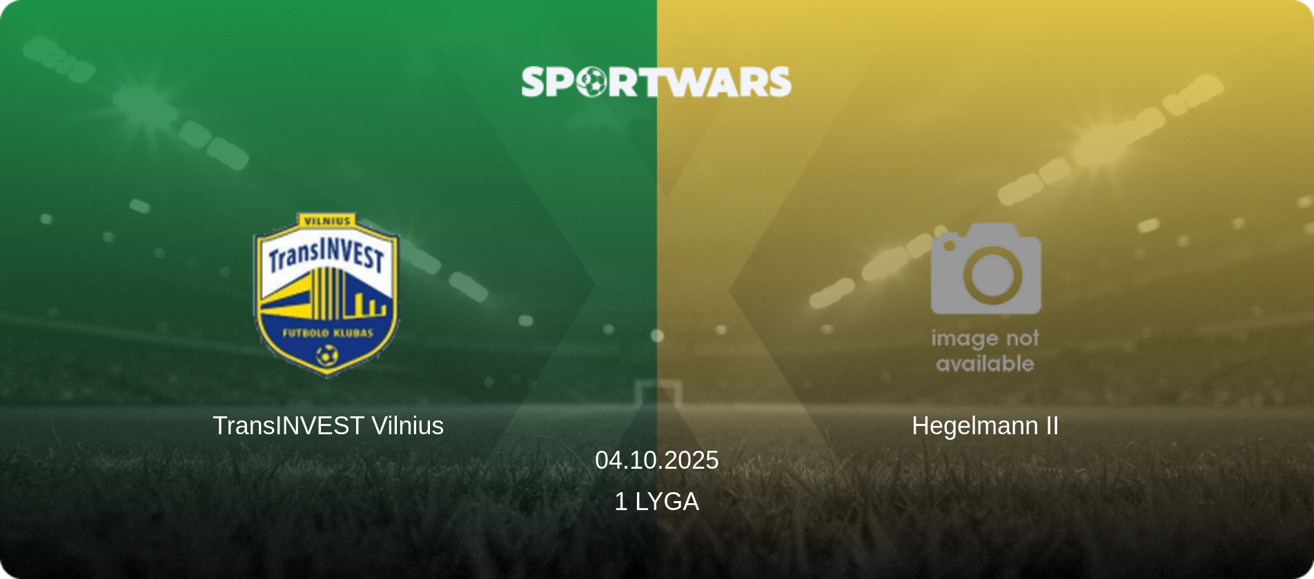 TransINVEST Vilnius — Hegelmann II, 04.10.2025 — 1 Lyga (match preview)