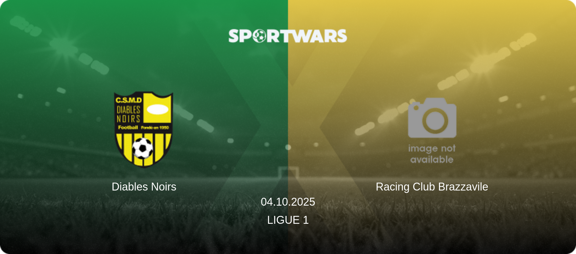 Diables Noirs — Racing Club Brazzavile, 04.10.2025 — Ligue 1 (match preview)
