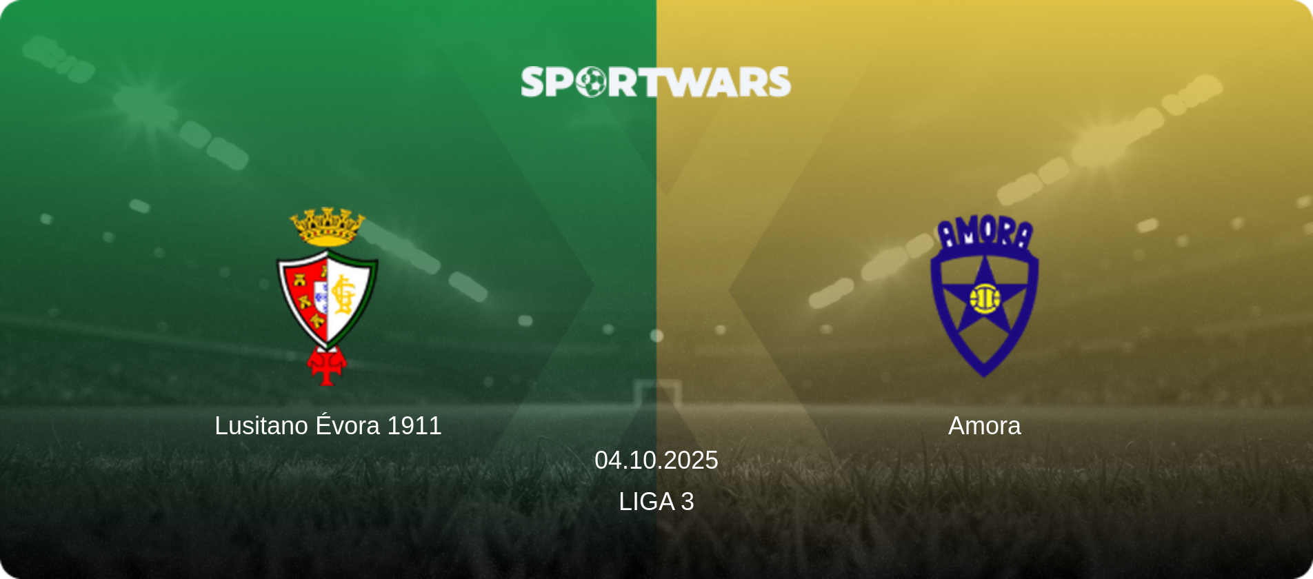 Lusitano Évora 1911 — Amora, 04.10.2025 — Liga 3 (match preview)