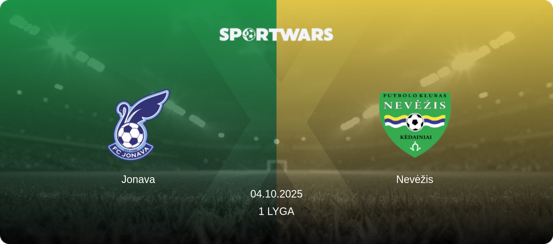 Jonava — Nevėžis, 04.10.2025 — 1 Lyga (match preview)