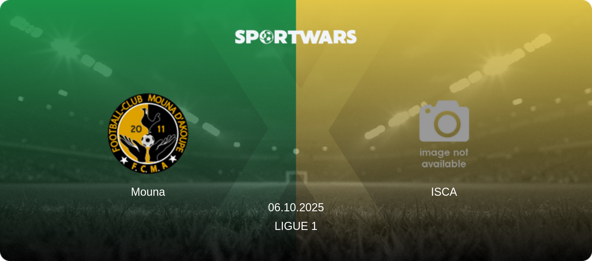 Mouna — ISCA, 06.10.2025 — Ligue 1 (match preview)