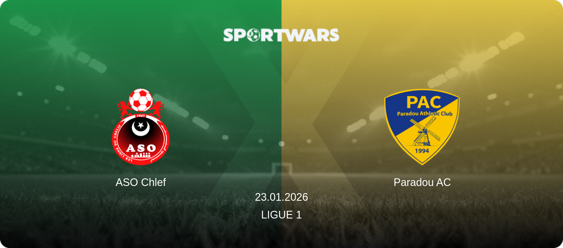 ASO Chlef — Paradou AC, 23.01.2026 — Ligue 1 (match preview)