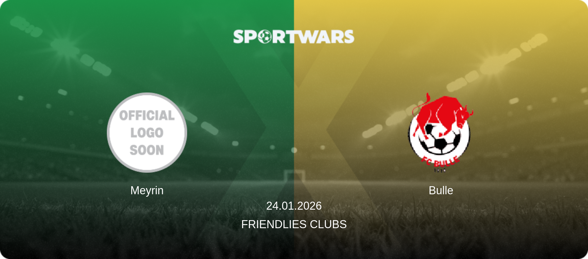 Meyrin — Bulle, 24.01.2026 — Friendlies Clubs (match preview)