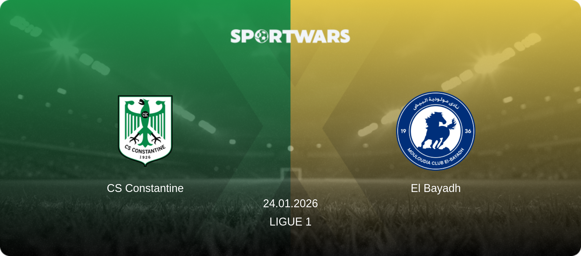 CS Constantine — El Bayadh, 24.01.2026 — Ligue 1 (match preview)