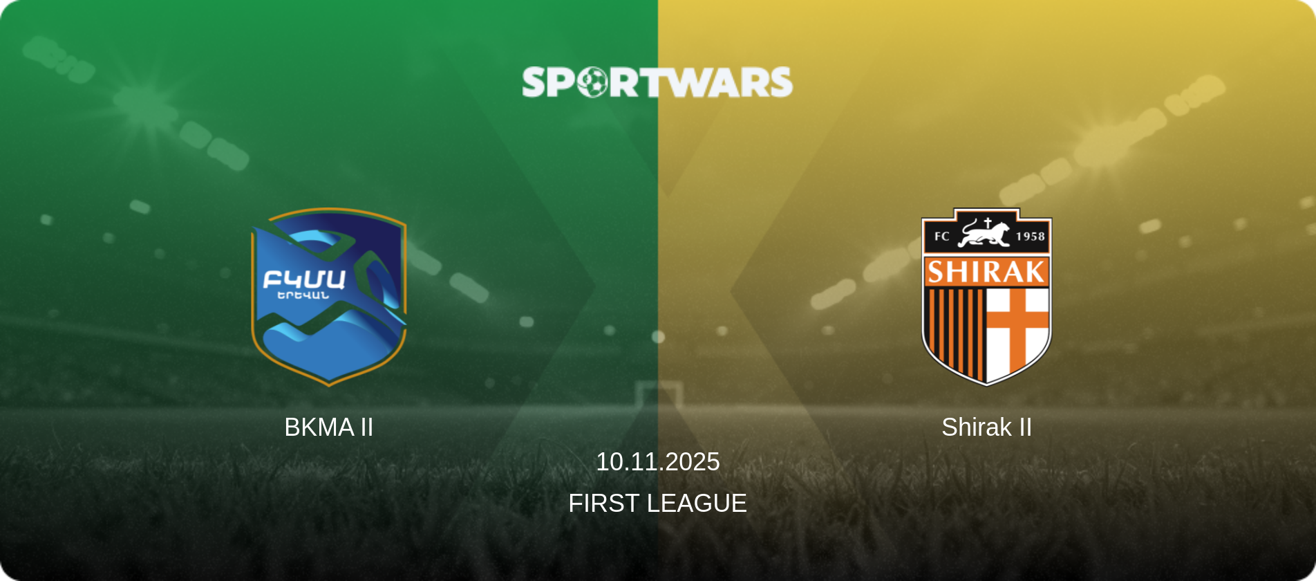 BKMA II — Shirak II, 10.11.2025 — First League (match preview)