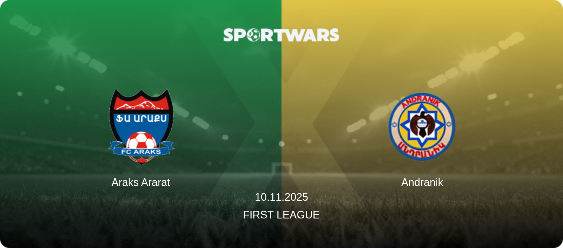 Araks Ararat — Andranik, 10.11.2025 — First League (match preview)