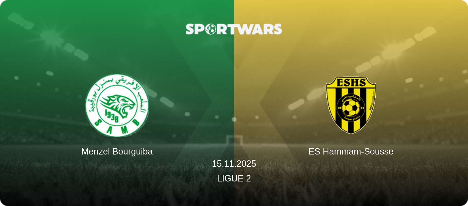 Menzel Bourguiba — ES Hammam-Sousse, 15.11.2025 — Ligue 2 (match preview)