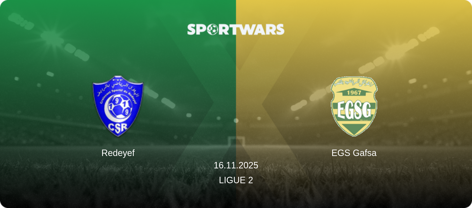 Redeyef — EGS Gafsa, 16.11.2025 — Ligue 2 (match preview)