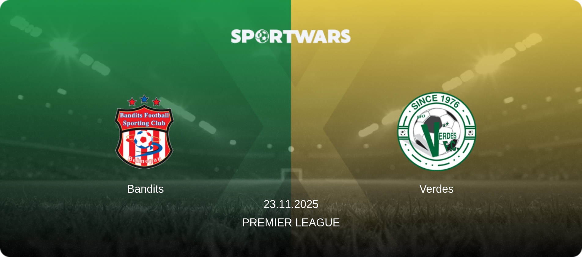 Bandits — Verdes, 23.11.2025 — Premier League (match preview)