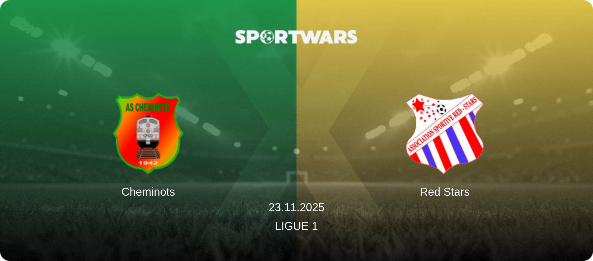 Cheminots — Red Stars, 23.11.2025 — Ligue 1 (match preview)
