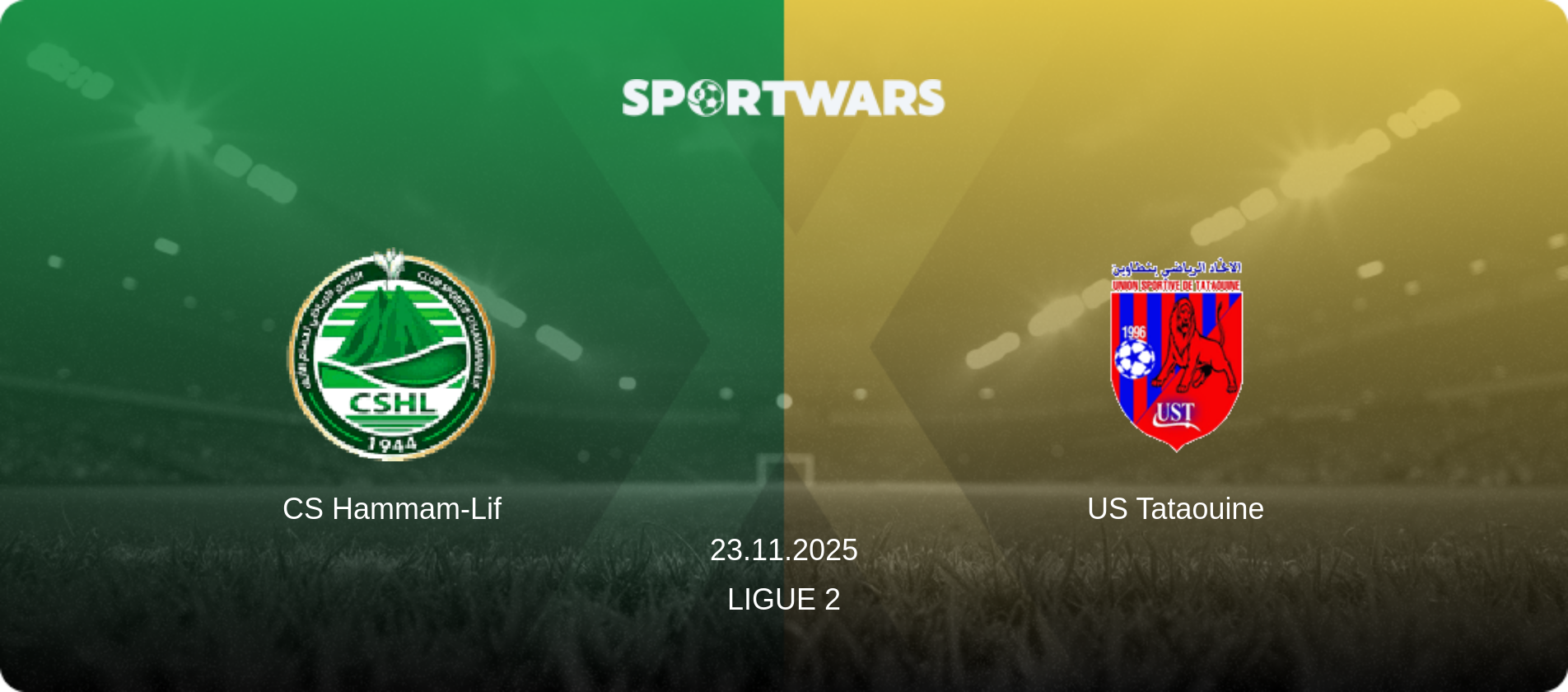 CS Hammam-Lif — US Tataouine, 23.11.2025 — Ligue 2 (match preview)