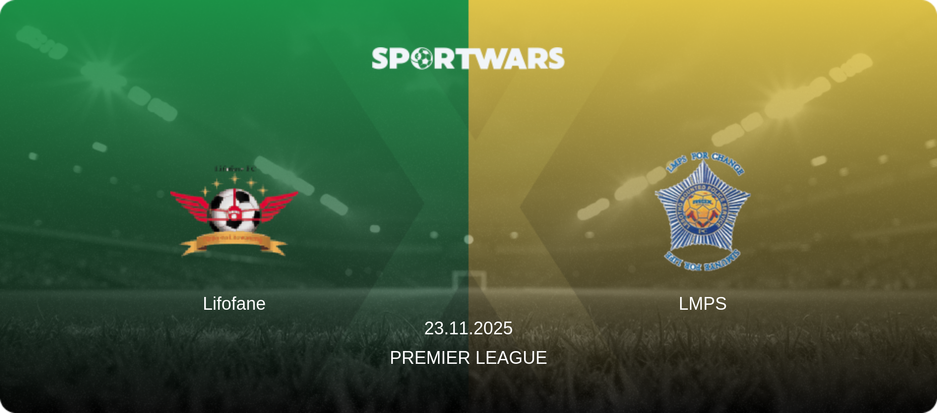 Lifofane — LMPS, 23.11.2025 — Premier League (match preview)