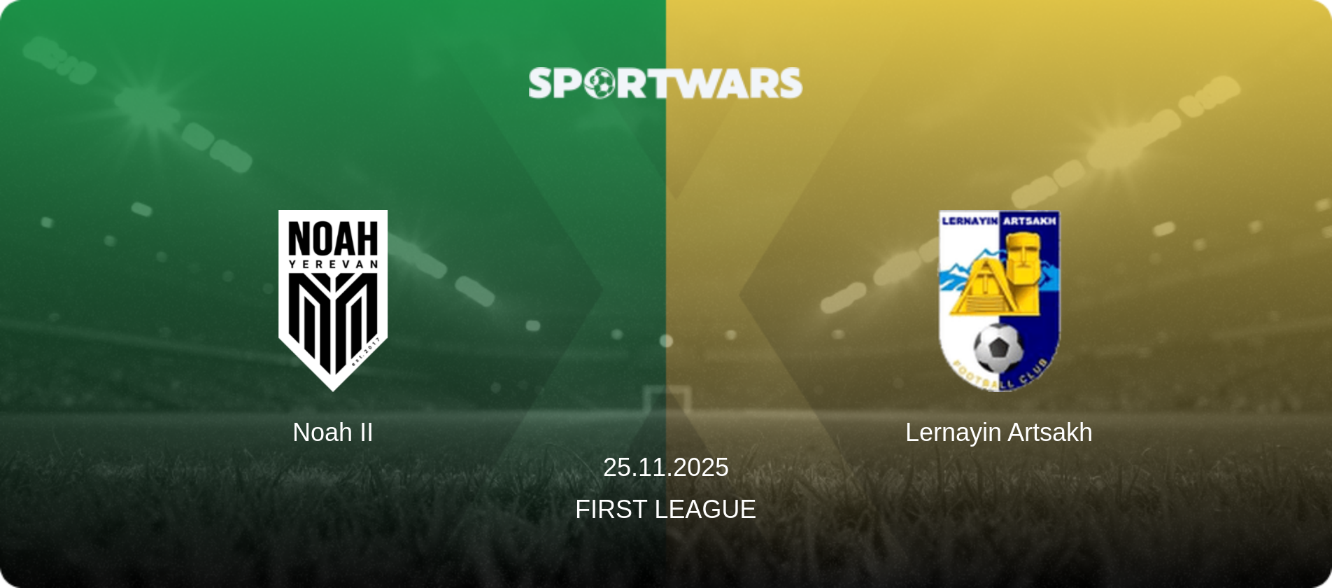 Noah II — Lernayin Artsakh, 25.11.2025 — First League (match preview)