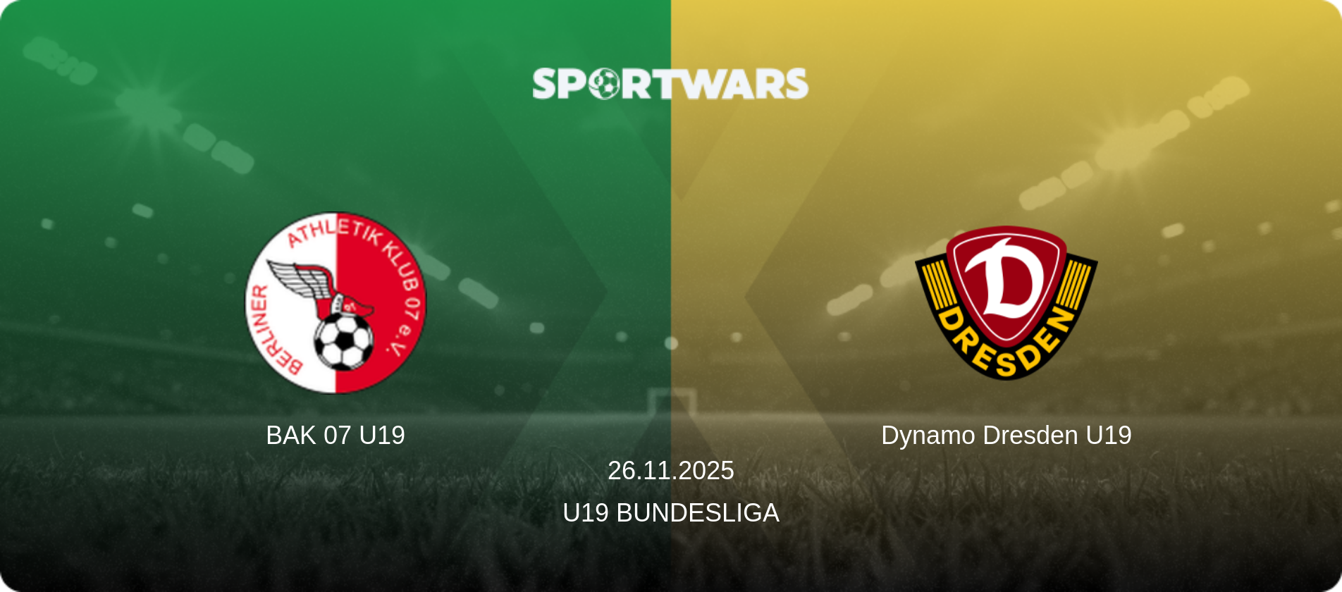 BAK 07 U19 — Dynamo Dresden U19, 26.11.2025 — U19 Bundesliga (match preview)