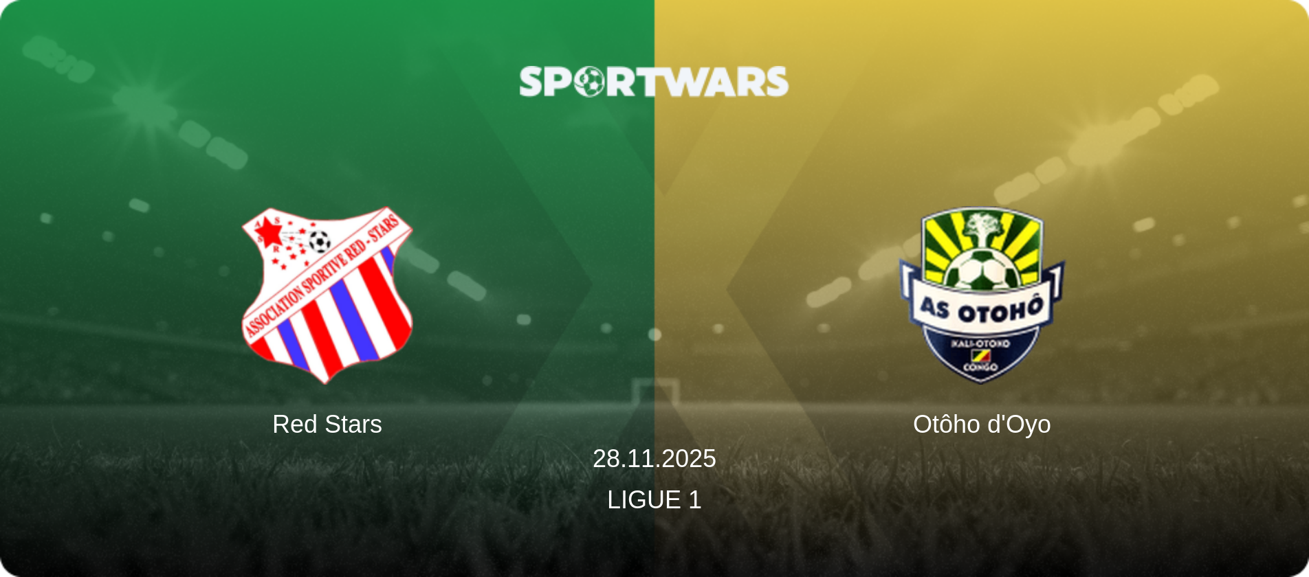 Red Stars — Otôho d'Oyo, 28.11.2025 — Ligue 1 (match preview)