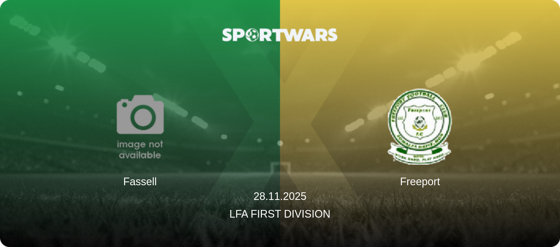 Fassell — Freeport, 28.11.2025 — LFA First Division (match preview)