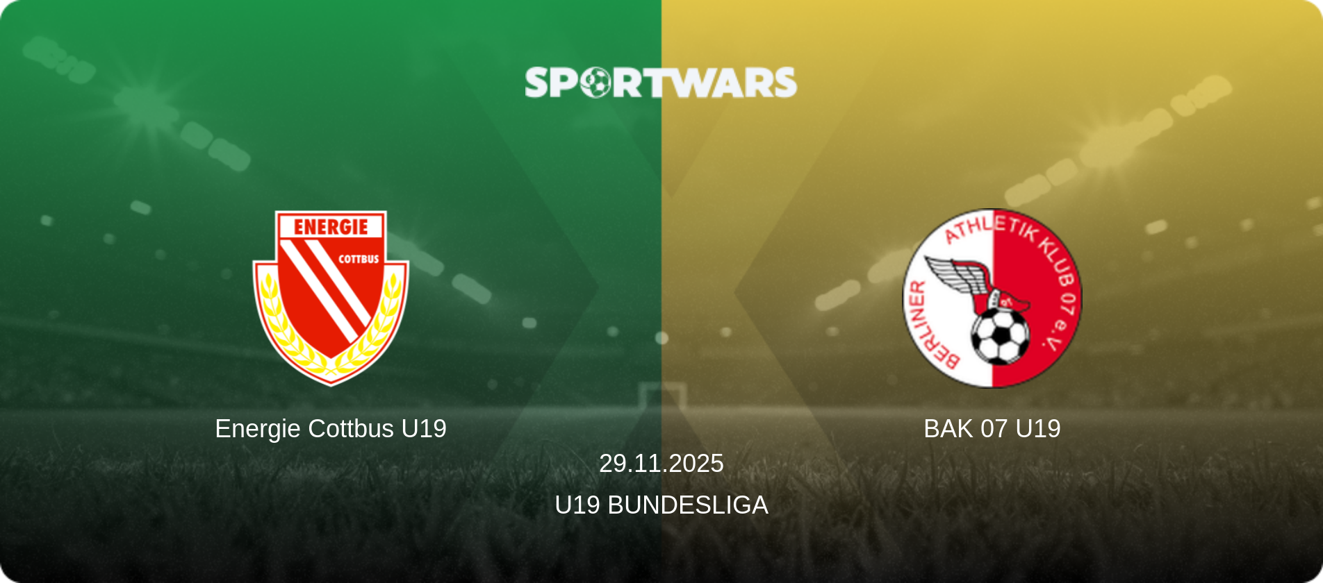 Energie Cottbus U19 — BAK 07 U19, 29.11.2025 — U19 Bundesliga (match preview)