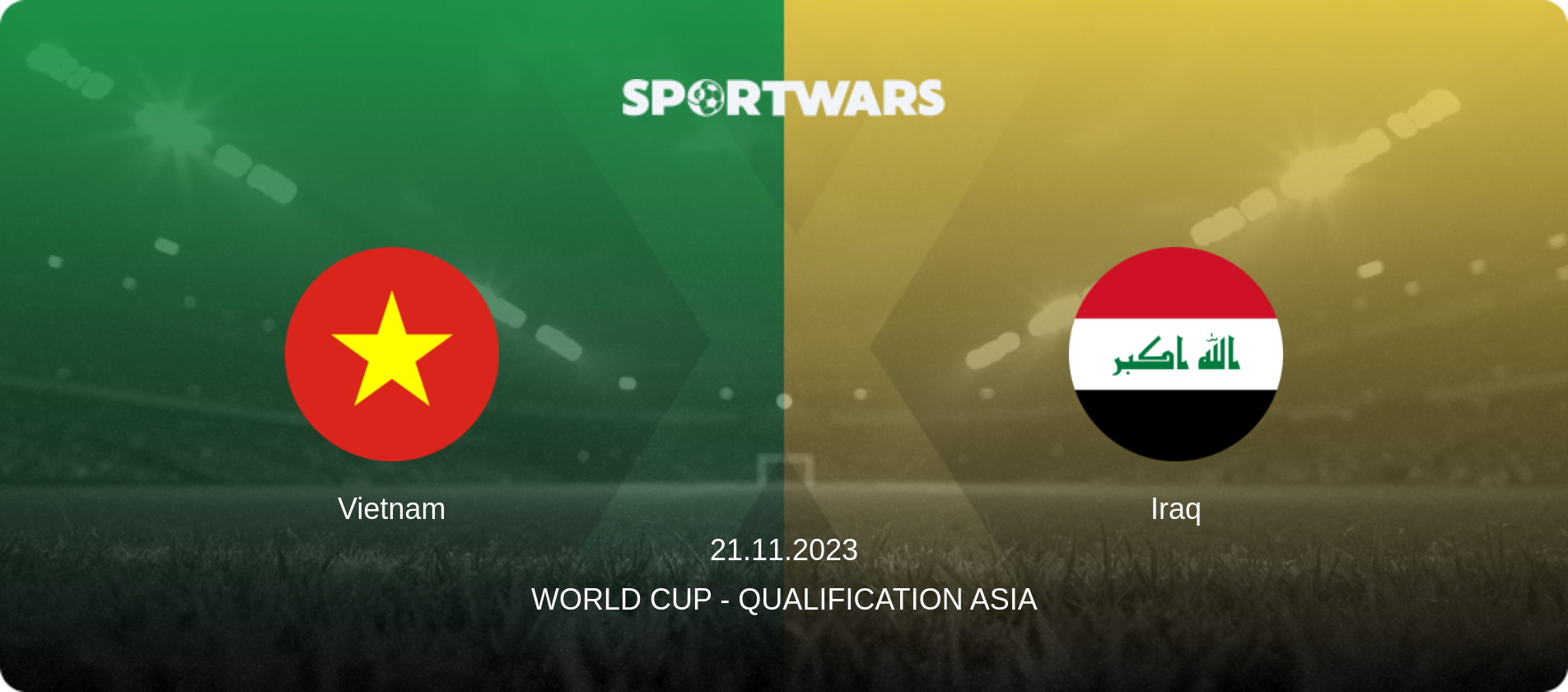 Vietnam — Iraq, 21.11.2023 — World Cup - Qualification Asia (match preview)