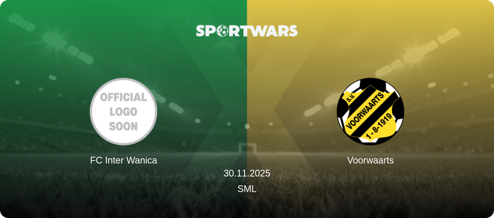 FC Inter Wanica — Voorwaarts, 30.11.2025 — SML (match preview)