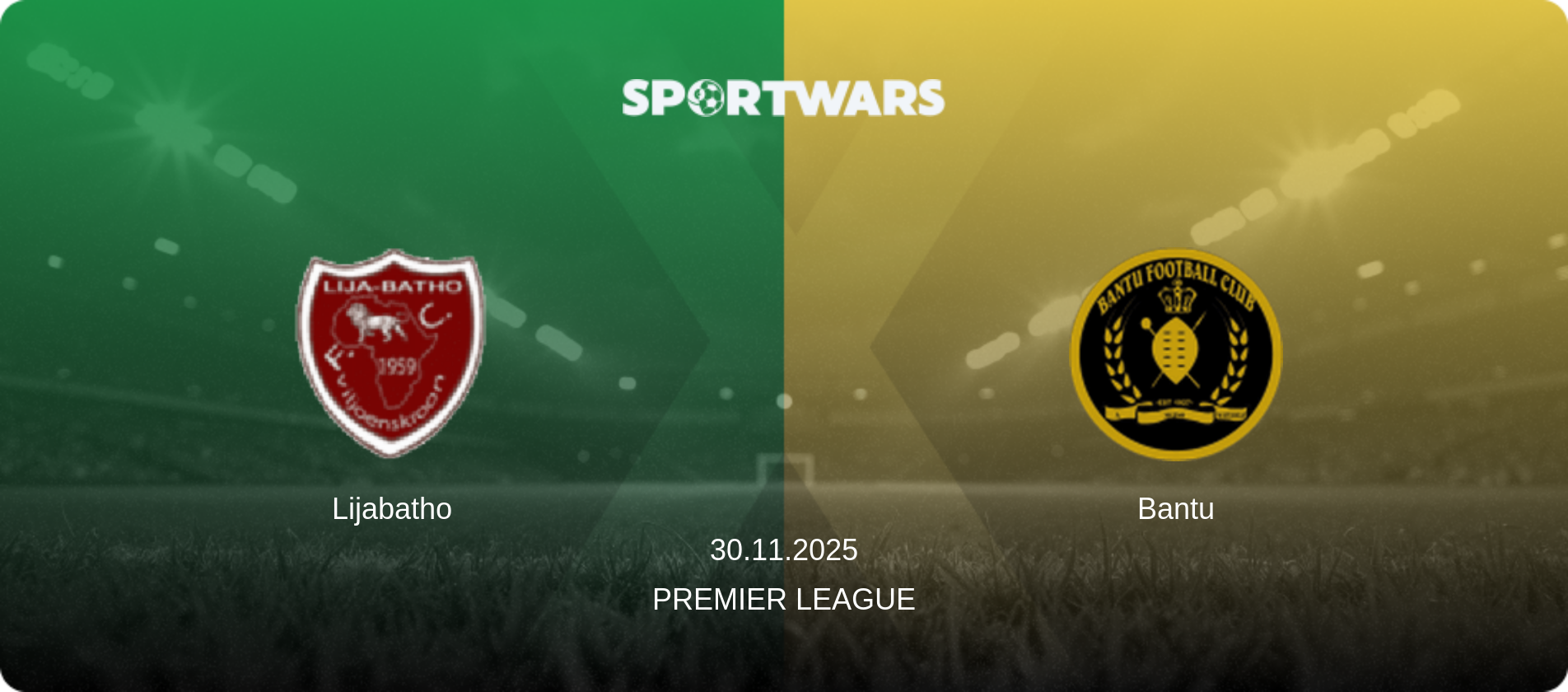 Lijabatho — Bantu, 30.11.2025 — Premier League (match preview)