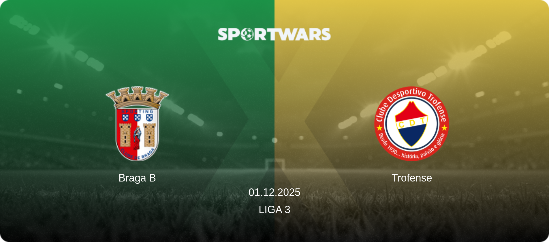 Braga B — Trofense, 01.12.2025 — Liga 3 (match preview)