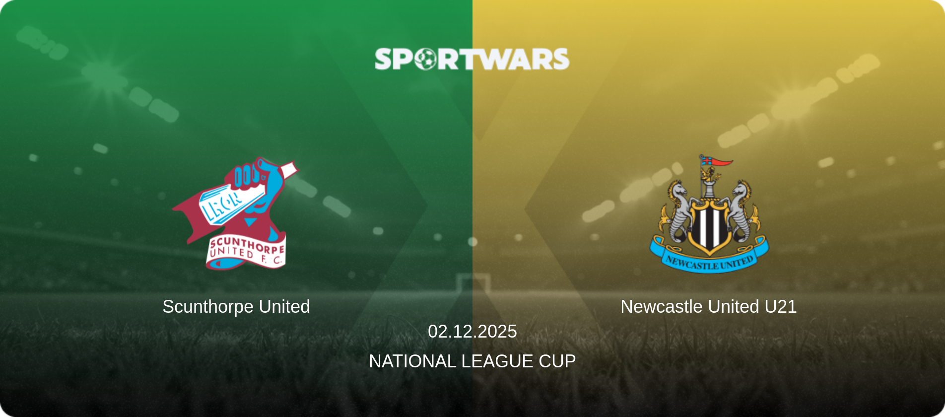 Scunthorpe United — Newcastle United U21, 02.12.2025 — National League Cup (match preview)