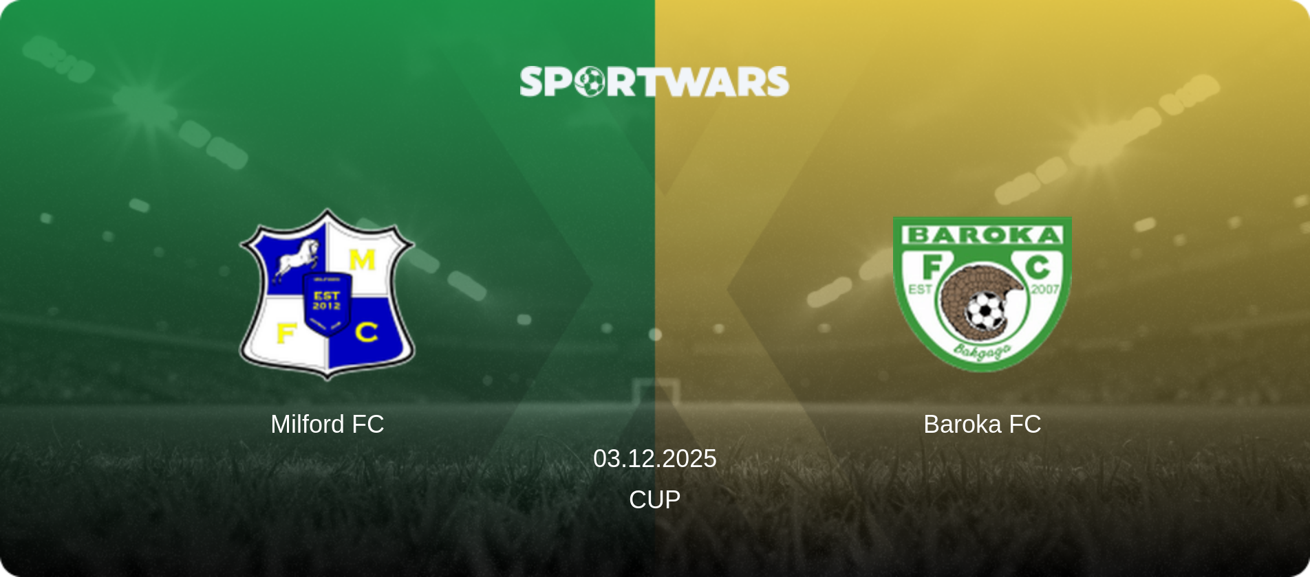 Milford FC — Baroka FC, 03.12.2025 — Cup (match preview)