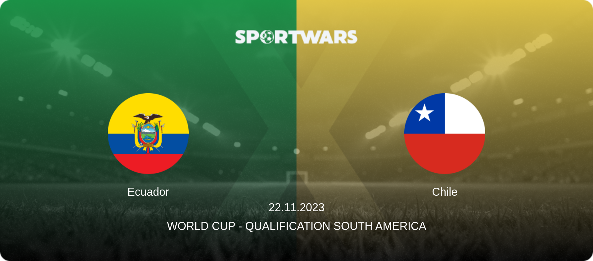 Ecuador — Chile, 22.11.2023 — World Cup - Qualification South America (match preview)