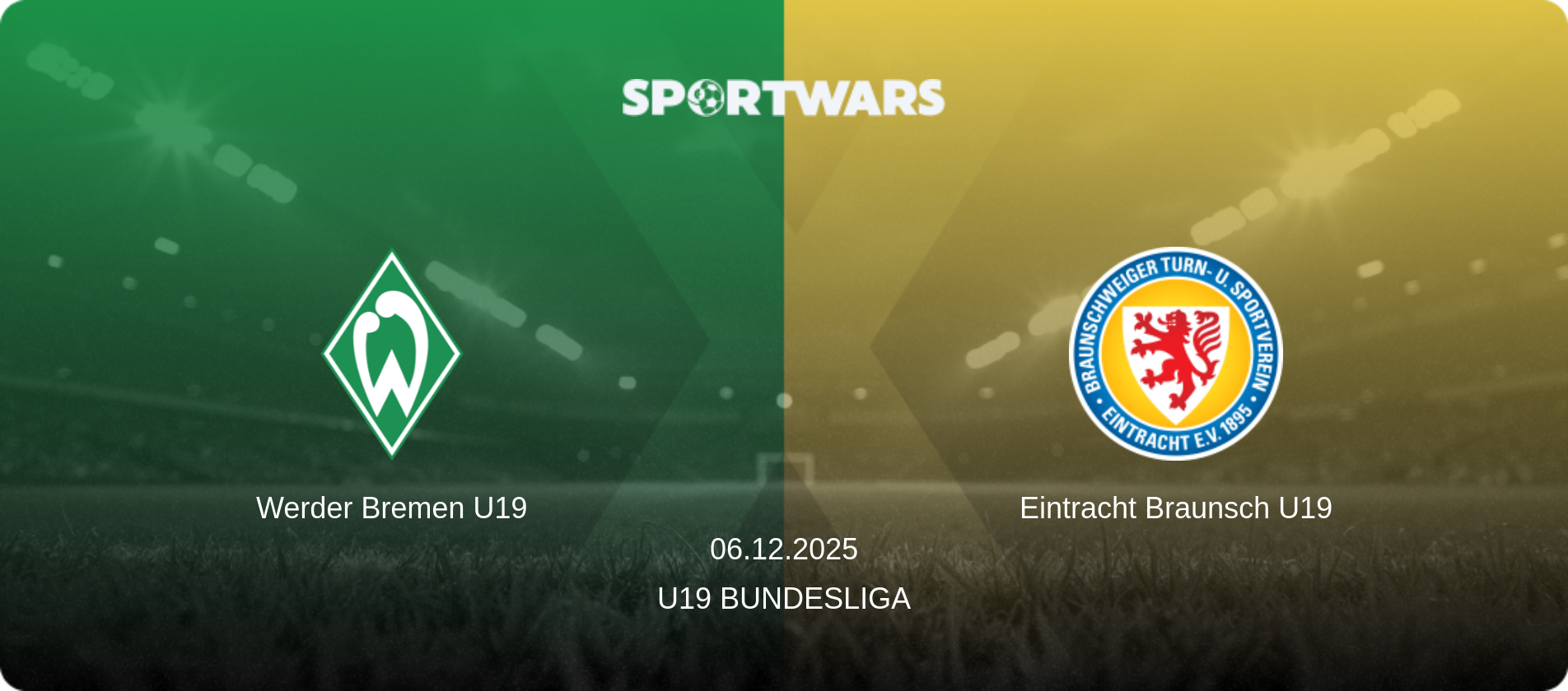 Werder Bremen U19 — Eintracht Braunsch U19, 06.12.2025 — U19 Bundesliga (match preview)