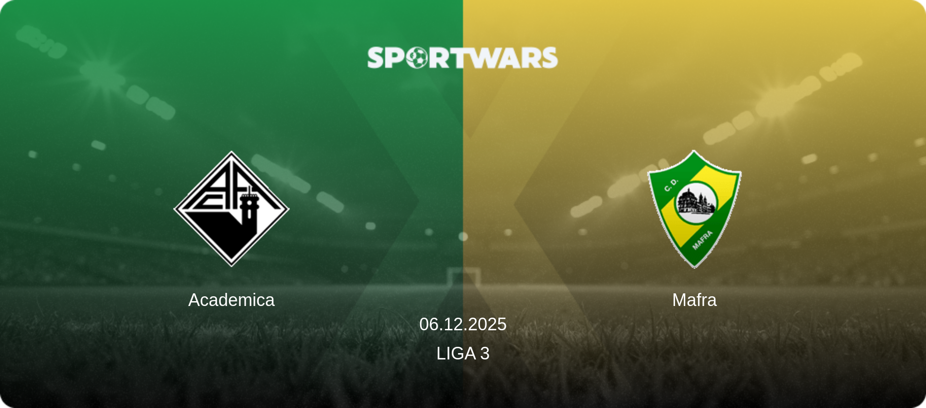 Academica — Mafra, 06.12.2025 — Liga 3 (match preview)