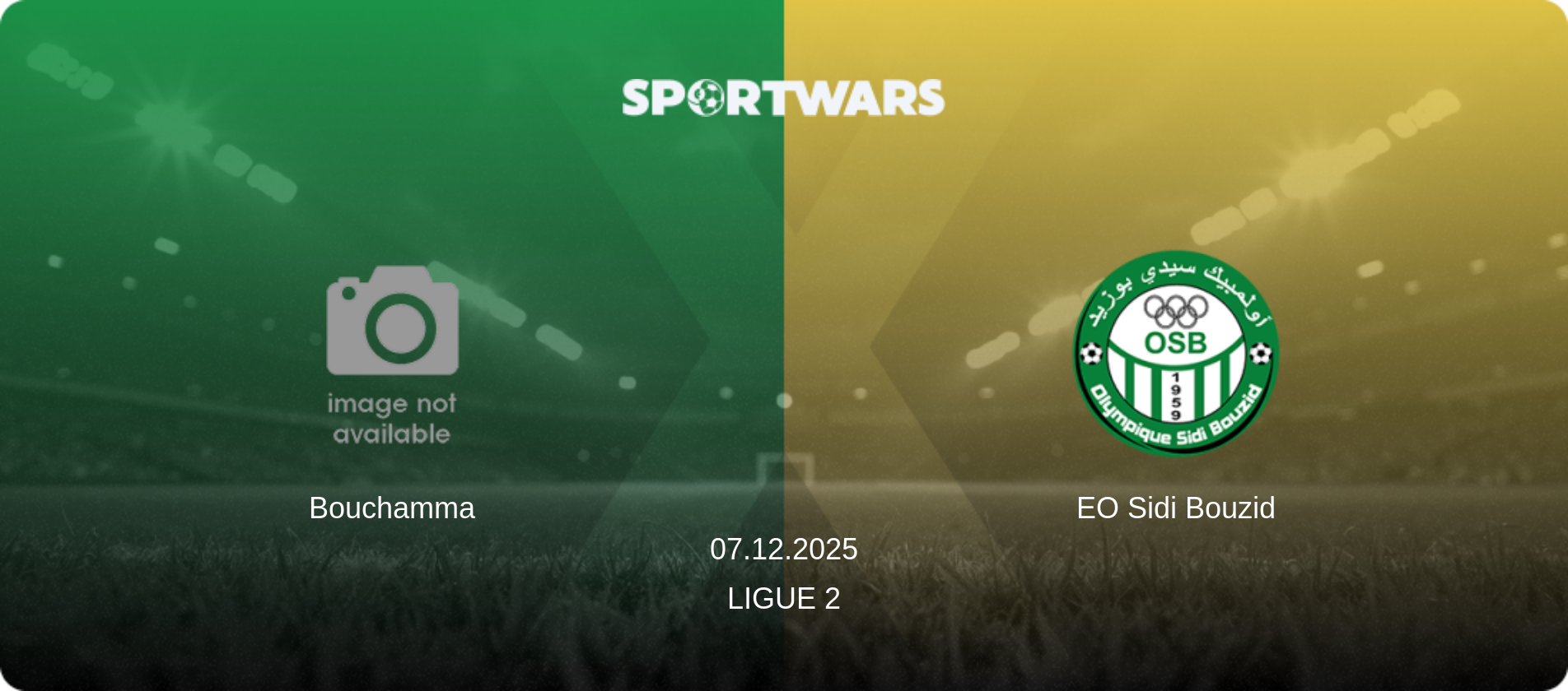 Bouchamma — EO Sidi Bouzid, 07.12.2025 — Ligue 2 (match preview)