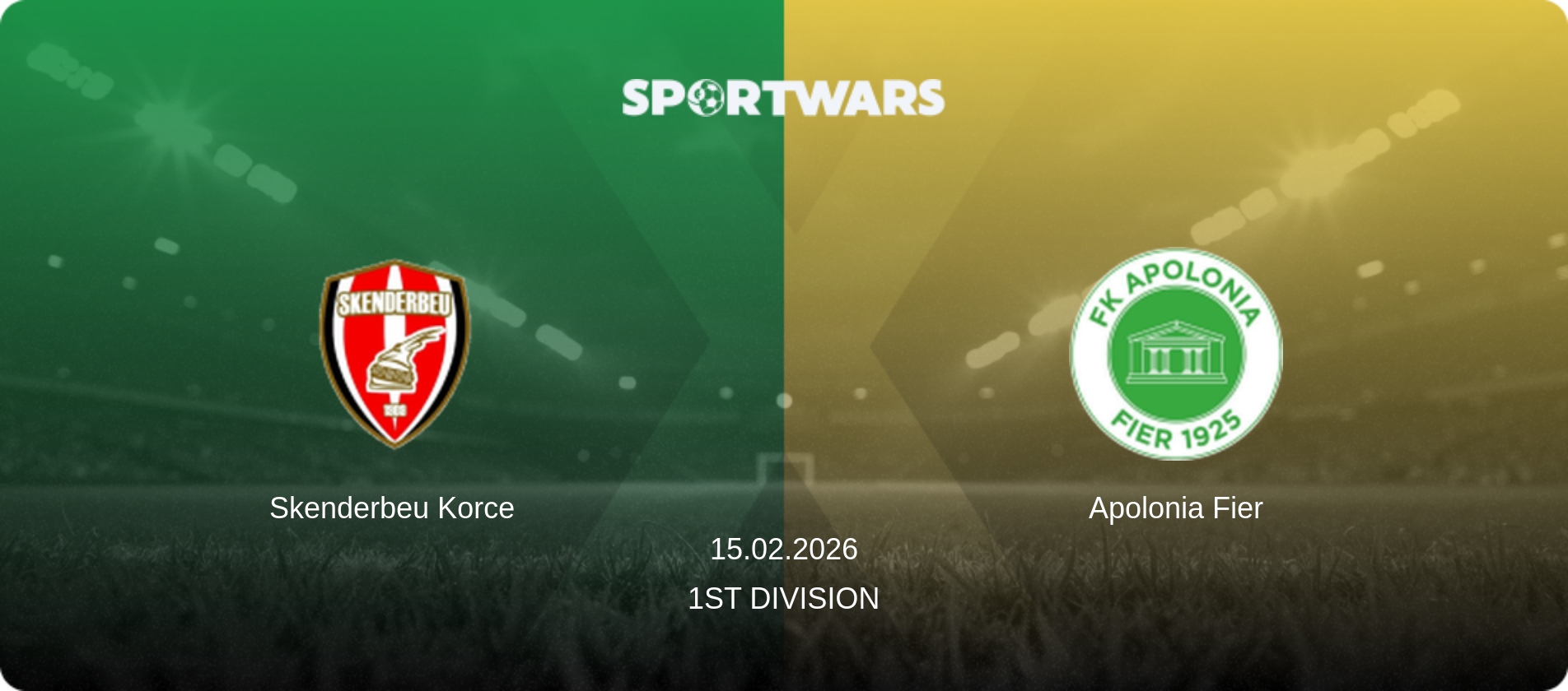 Skenderbeu Korce — Apolonia Fier, 15.02.2026 — 1st Division (match preview)