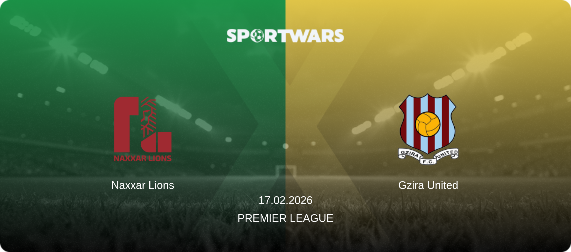 Naxxar Lions — Gzira United, 17.02.2026 — Premier League (match preview)