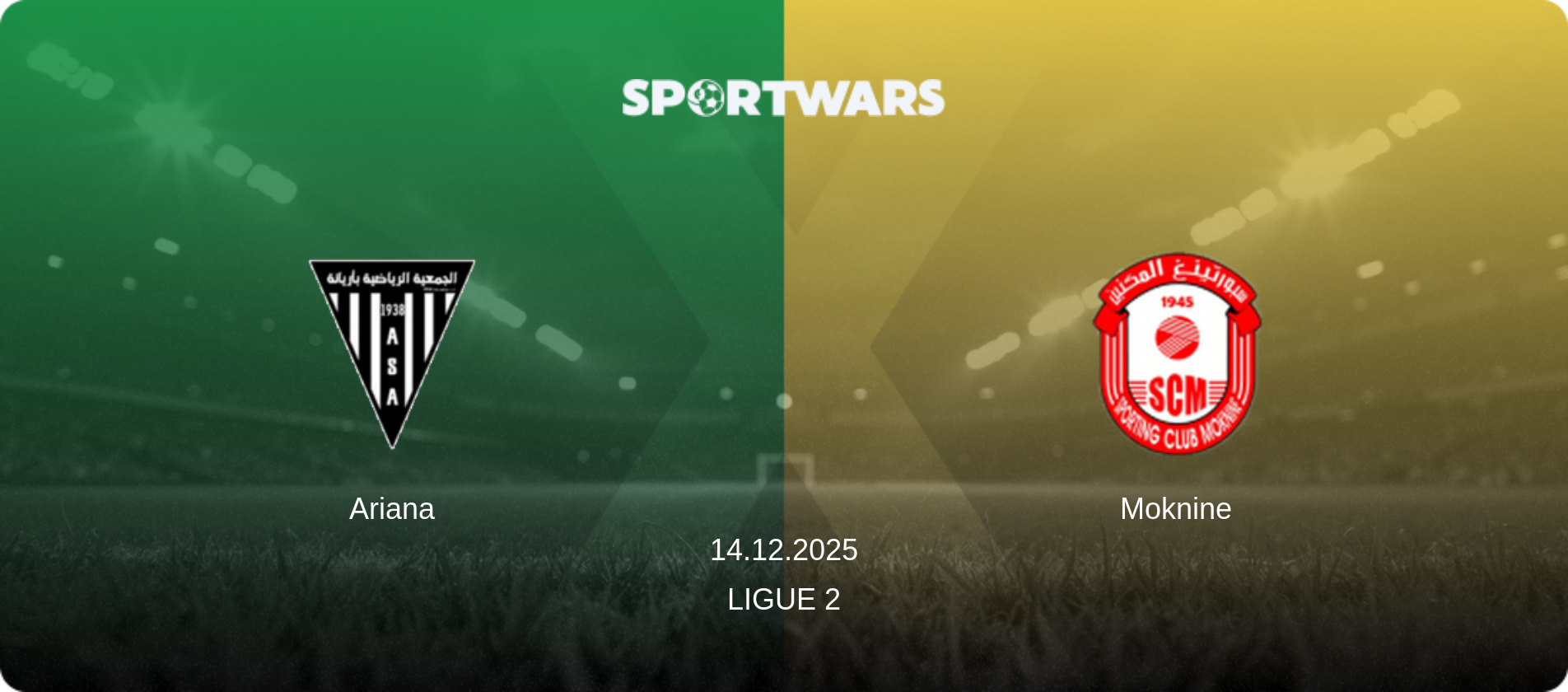 Ariana — Moknine, 14.12.2025 — Ligue 2 (match preview)