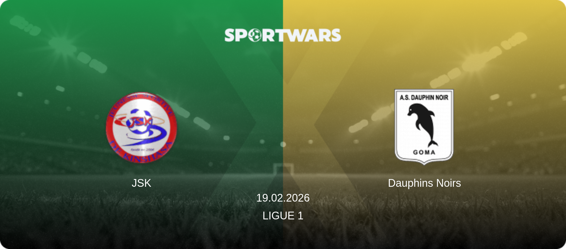 JSK — Dauphins Noirs, 19.02.2026 — Ligue 1 (match preview)
