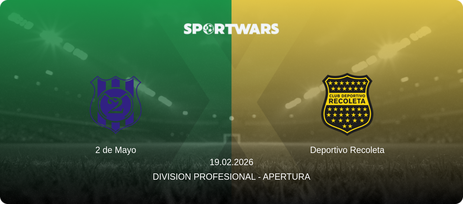 2 de Mayo — Deportivo Recoleta, 19.02.2026 — Division Profesional - Apertura (match preview)