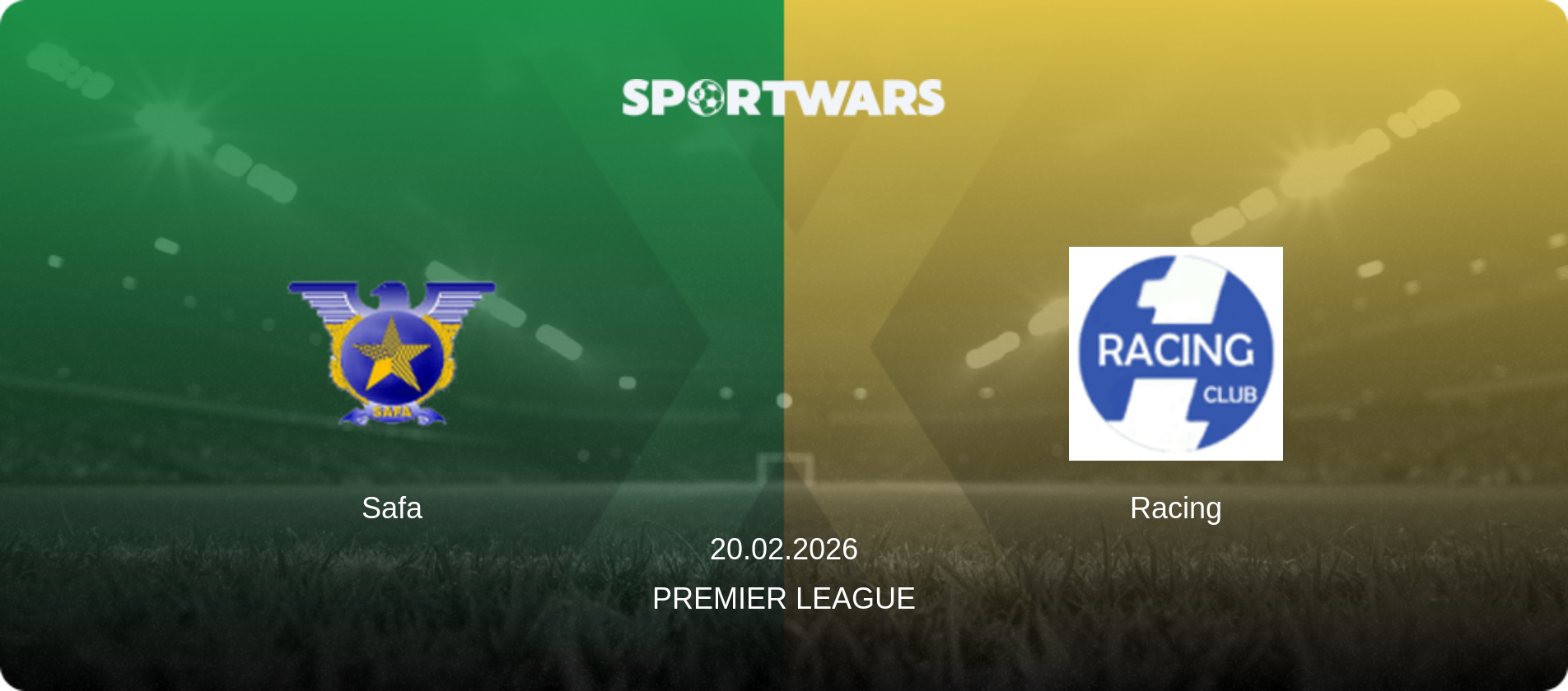 Safa — Racing, 20.02.2026 — Premier League (match preview)