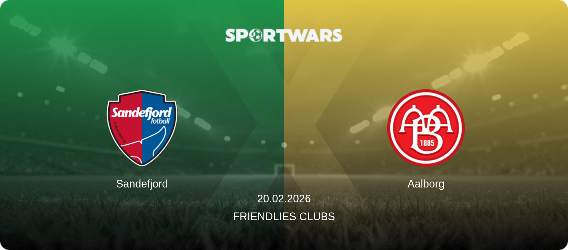 Sandefjord — Aalborg, 20.02.2026 — Friendlies Clubs (match preview)