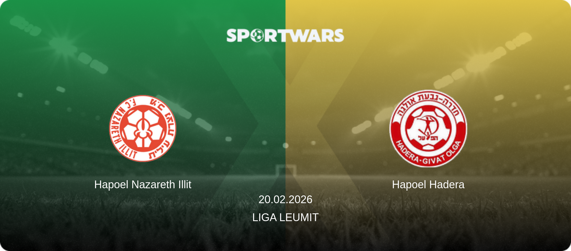Hapoel Nazareth Illit — Hapoel Hadera, 20.02.2026 — Liga Leumit (match preview)