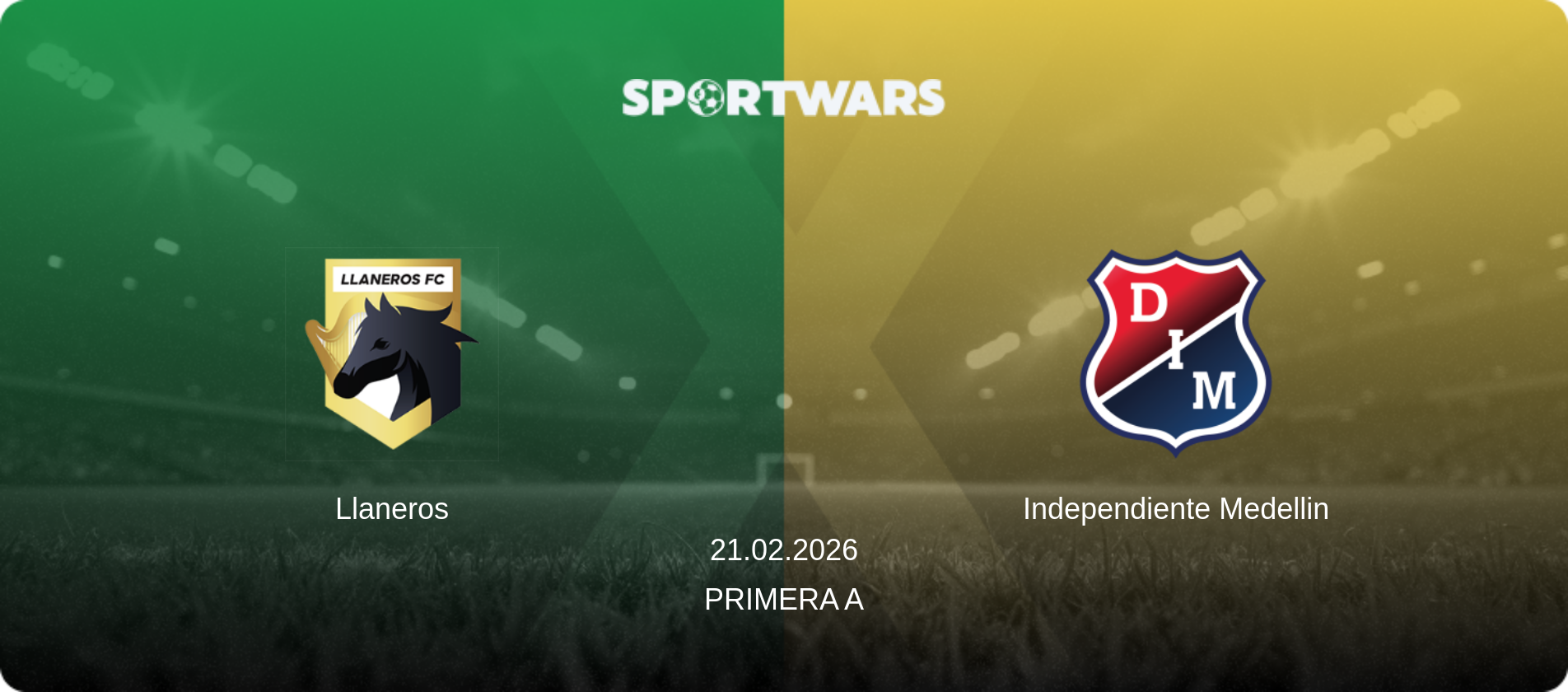 Llaneros — Independiente Medellin, 21.02.2026 — Primera A (match preview)